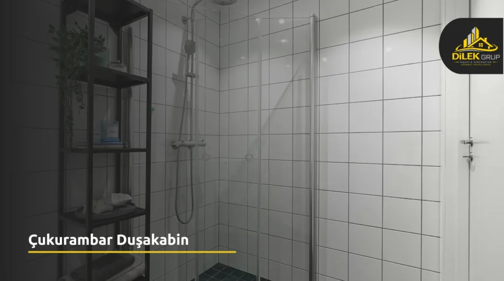 Çukurambar Duşakabin