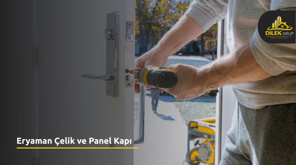 Eryaman Çelik ve Panel Kapı