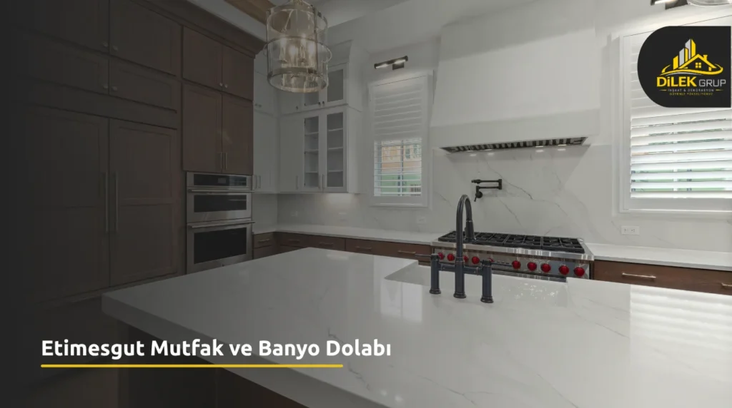 Etimesgut Mutfak ve Banyo Dolabı