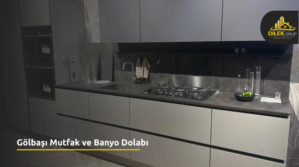 Gölbaşı Mutfak ve Banyo Dolabı