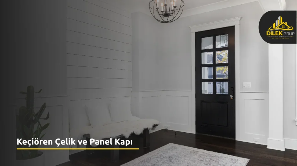Keçiören Çelik ve Panel Kapı